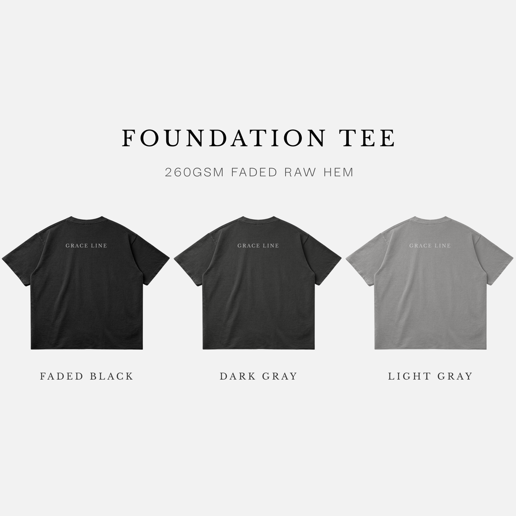 Foundation Tee —  260gsm Faded Raw Hem