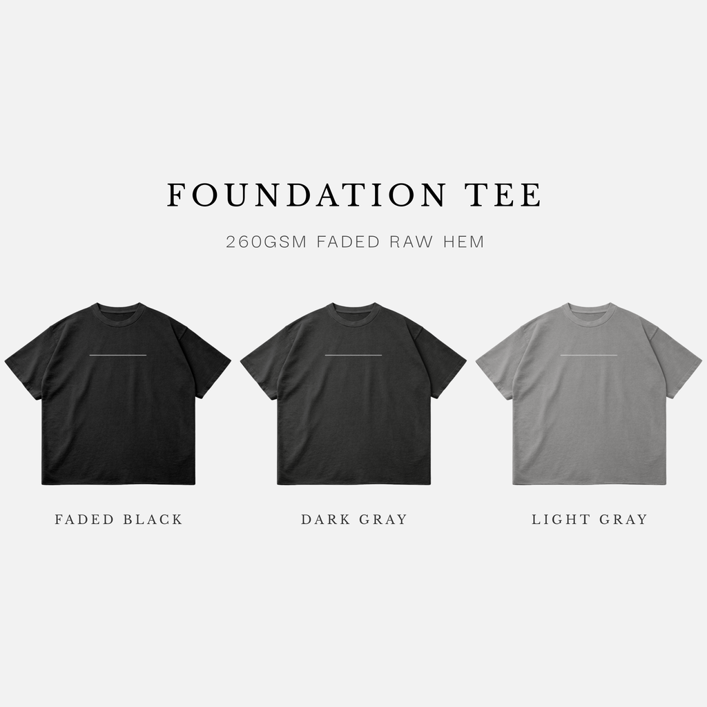 Foundation Tee —  260gsm Faded Raw Hem