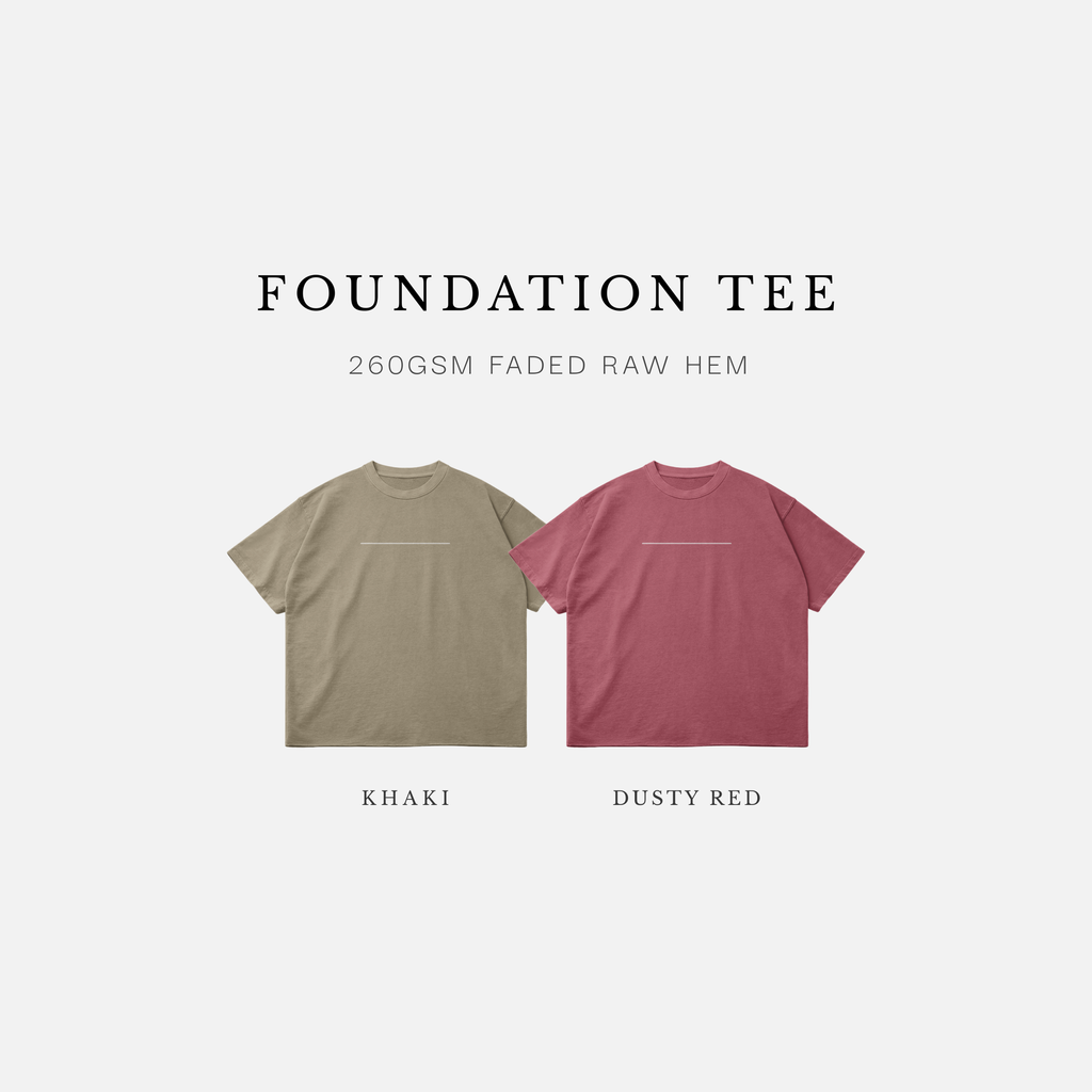 Foundation Tee —  260gsm Faded Raw Hem